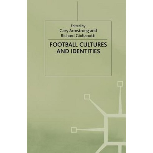 Football Cultures and Identities Paperback, Palgrave MacMillan