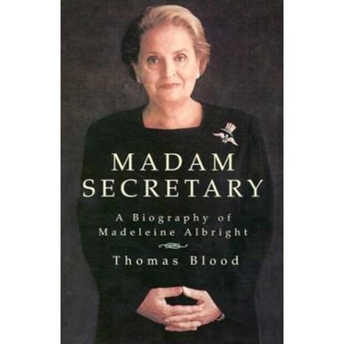 Madam Secretary: A Biography of Madeleine Albright Paperback, St. Martins Press-3pl