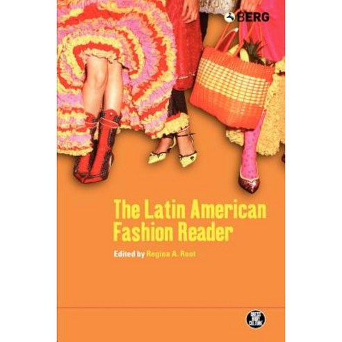 Latin American Fashion Reader Paperback, Berg 3pl