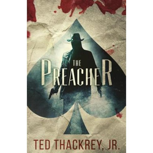 The Preacher: A Preacher Thriller Paperback, Brash Books