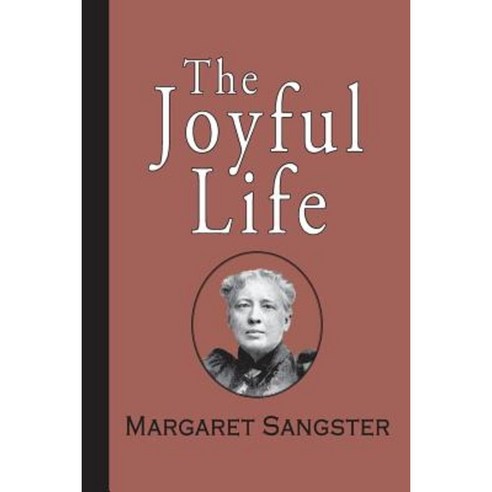 The Joyful Life Paperback, Curiosmith