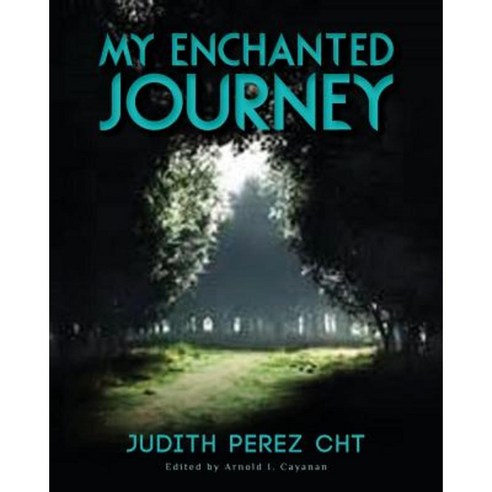 My Enchanted Journey Paperback, Createspace