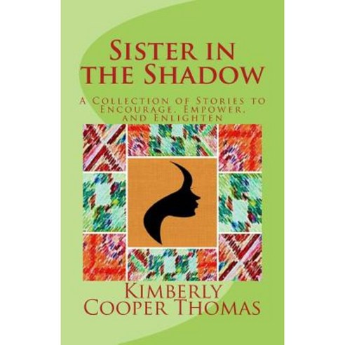 Sister in the Shadow Paperback, Createspace