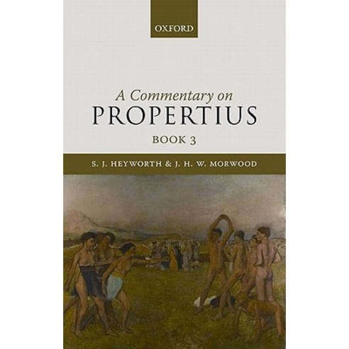 A Commentary on Propertius Book 3 Paperback, OUP UK