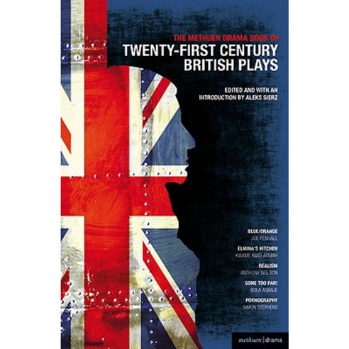 The Methuen Drama Book of 21st Century British Plays Paperback, Methuen Publishing