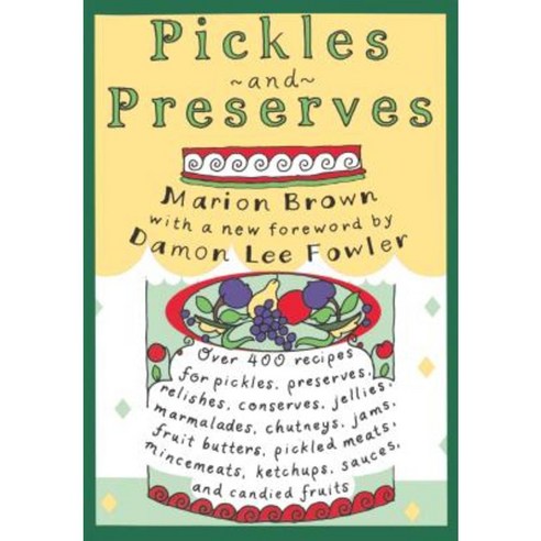 Pickles and Preserves Paperback, University of North Carolina Press