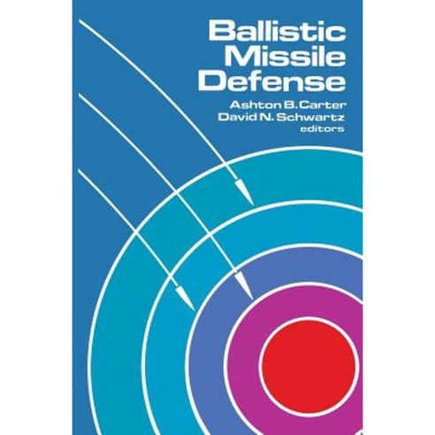 Ballistic Missile Defense Paperback, Brookings Institution Press