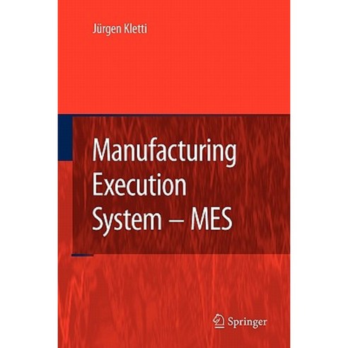 Manufacturing Execution System - Mes Paperback, Springer