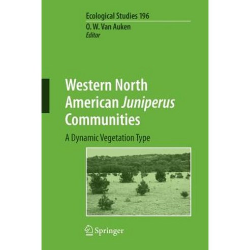 Western North American Juniperus Communities: A Dynamic Vegetation Type Paperback, Springer