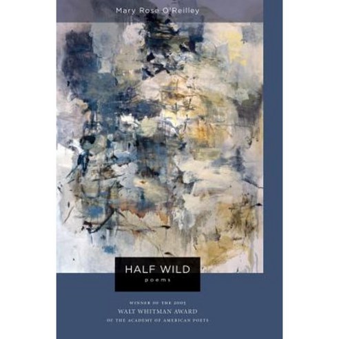 Half Wild: Poems Paperback, Louisiana State University Press