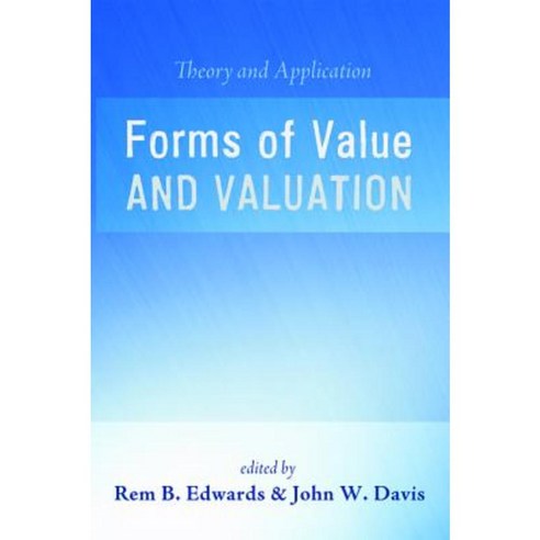 Forms of Value and Valuation Paperback, Wipf & Stock Publishers