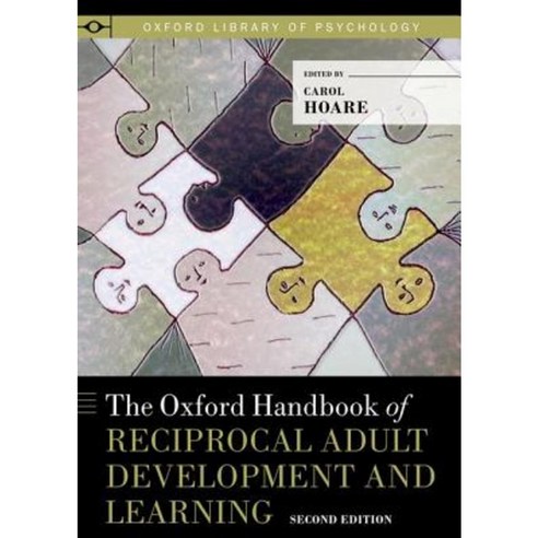 The Oxford Handbook of Reciprocal Adult Development and Learning Hardcover, Oxford University Press, USA
