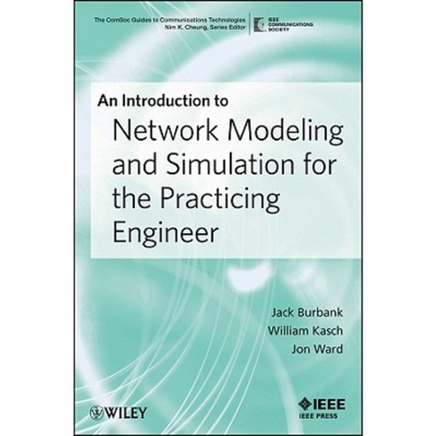 An Introduction to Network Modeling and Simulation for the Practicing Engineer Paperback, Wiley-IEEE Press