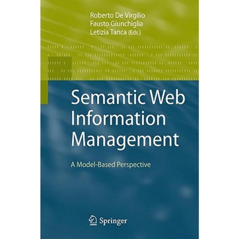 Semantic Web Information Management: A Model-Based Perspective Hardcover, Springer