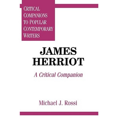 James Herriot: A Critical Companion Hardcover, Greenwood Press