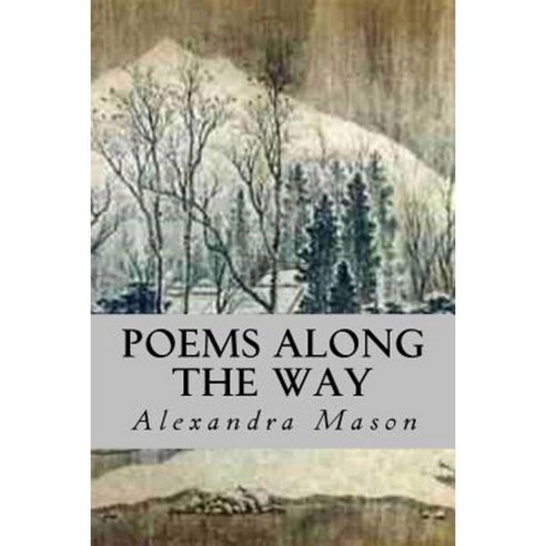 Poems Along the Way Paperback, Turnstone Books of Oregon - 최저가 알림ㆍ특가 할인 ...