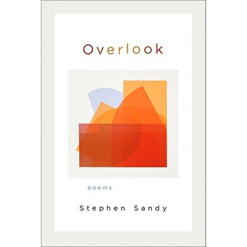 Overlook: Poems Paperback, Louisiana State University Press