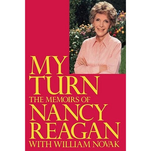 My Turn: The Memoirs of Nancy Reagan Paperback, Random House