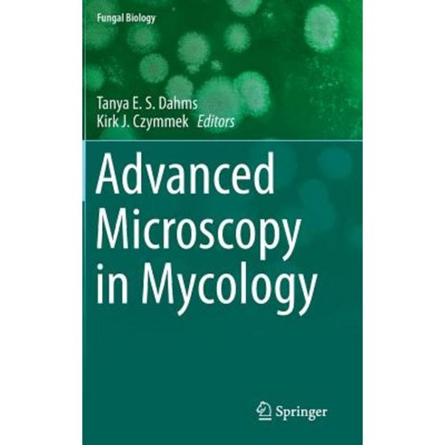 Advanced Microscopy in Mycology Hardcover, Springer - 최저가 알림ㆍ특가 할인ㆍ가격비교 ...