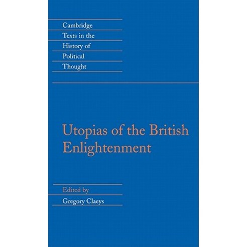 Utopias of the British Enlightenment, Cambridge University Press