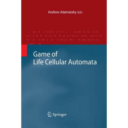 Game of Life Cellular Automata Paperback, Springer
