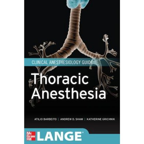 Thoracic Anesthesia Paperback, McGraw-Hill Education / Medical