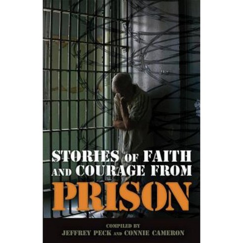 Stories of Faith & Courage from Prison Paperback, God & Country