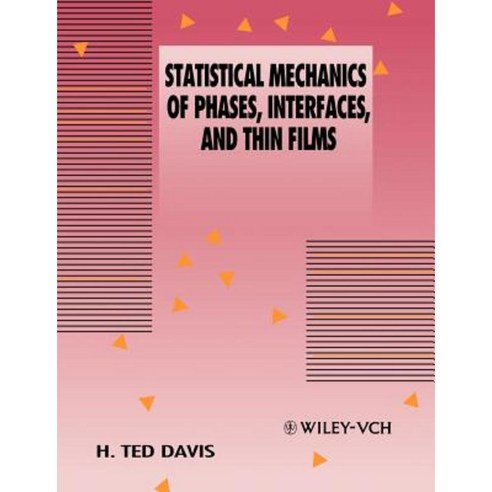 Statistical Mechanics of Phases Interfaces and Thin Films Paperback, Wiley-Vch