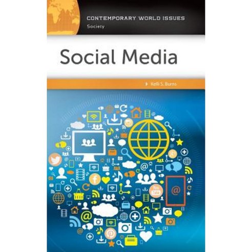 Social Media: A Reference Handbook Hardcover, ABC-CLIO