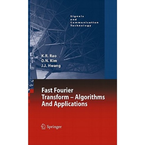 Fast Fourier Transform - Algorithms and Applications Hardcover, Springer