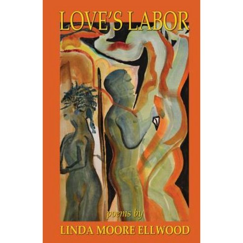 Love''s Labor Paperback, Createspace