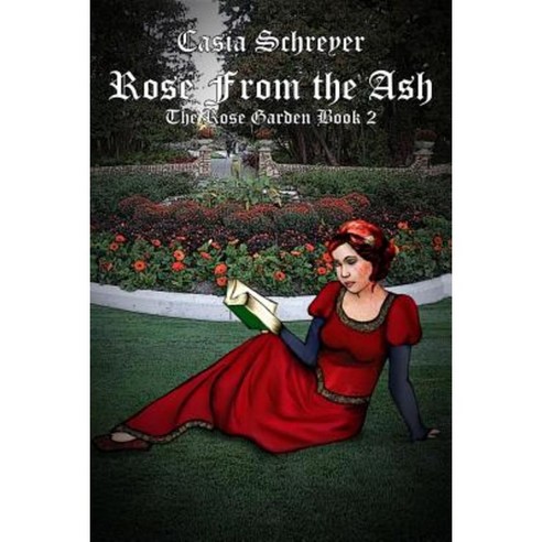 Rose from the Ash Paperback, Schreyer Ink Publishing