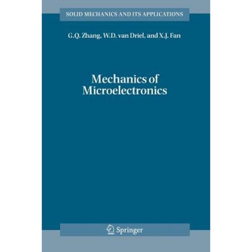 Mechanics of Microelectronics Paperback, Springer