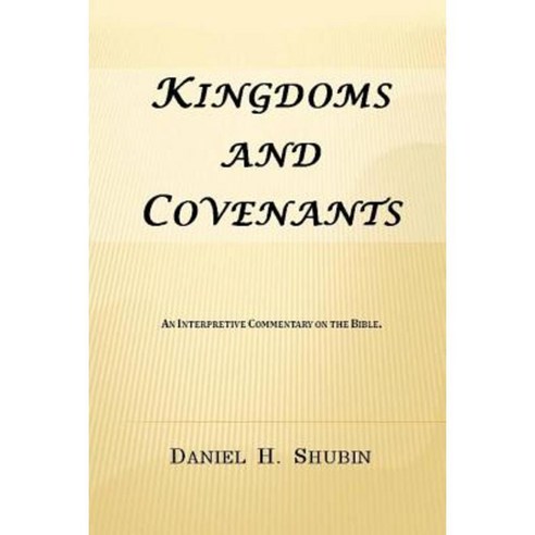 Kingdoms and Covenants Paperback, Lulu.com