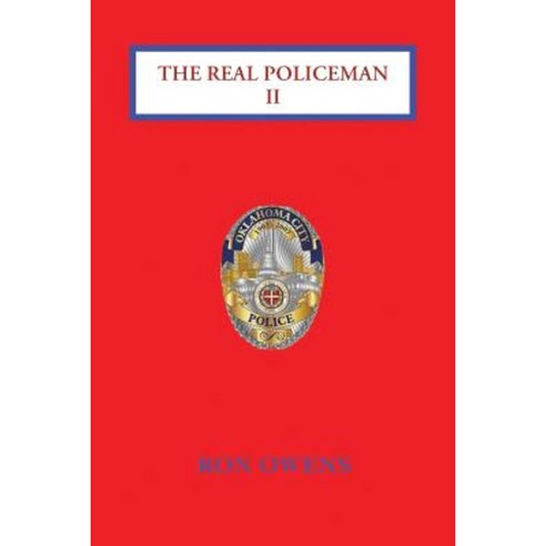 The Real Policeman II Paperback, iUniverse