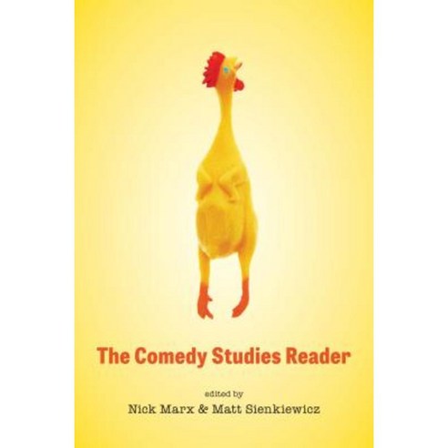 The Comedy Studies Reader Hardcover, University of Texas Press