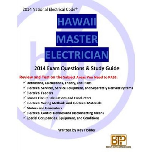Hawaii 2014 Master Electrician Exam Questions and Study Guide Paperback, Brown Technical Publications Inc