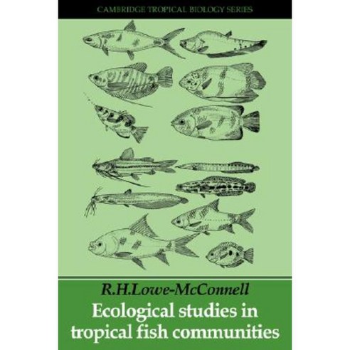 Ecological Studies Trop Fish C, Cambridge University Press