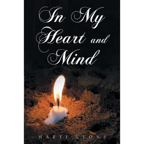 In My Heart and Mind Paperback, Page Publishing, Inc.