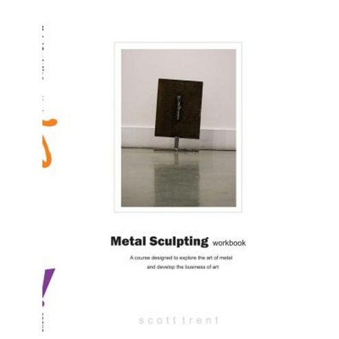 DCCCD Metal Sculpting Workbook Paperback, Lulu.com
