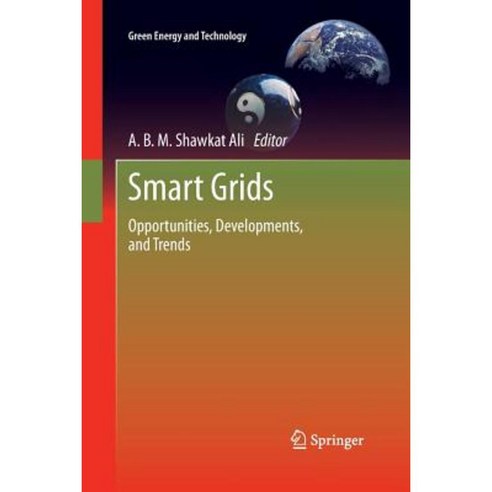 Smart Grids: Opportunities Developments and Trends Paperback, Springer