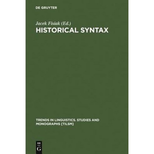 Historical Syntax Hardcover, Walter de Gruyter
