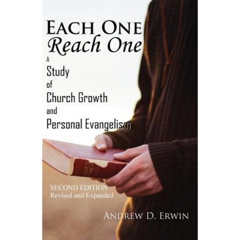 Each One Reach One: A Study of Church Growth and Personal Evangelism Paperback, Cobb Publishing