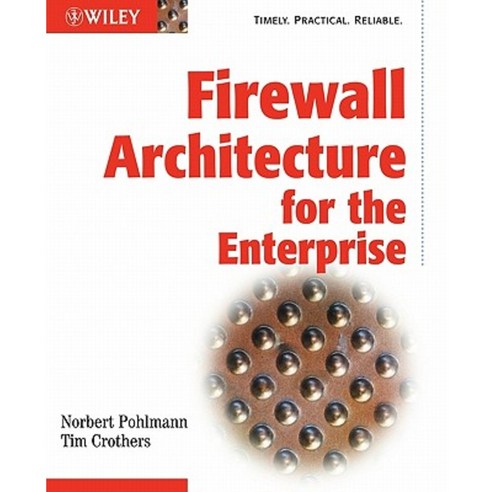 Firewall Architecture for the Enterprise Paperback, John Wiley & Sons
