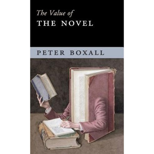 The Value of the Novel, Cambridge University Press