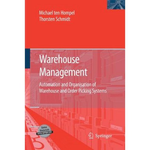 Warehouse Management: Automation and Organisation of Warehouse and Order Picking Systems Paperback, Springer