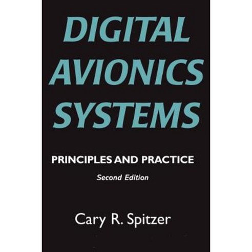 Digital Avionics Systems: Principles and Practice Paperback, Blackburn Press