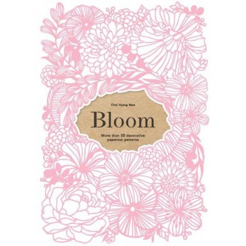 Bloom:More Than 50 Decorative Papercut Patterns, Laurence King