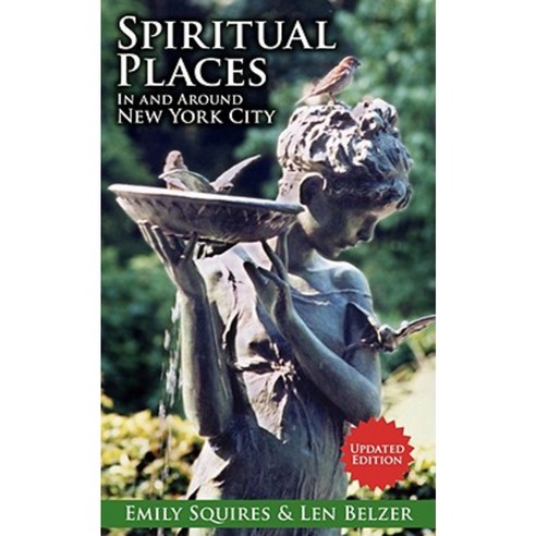 Spiritual Places in and Around New York City: Updated Edition Paperback, Cosimo