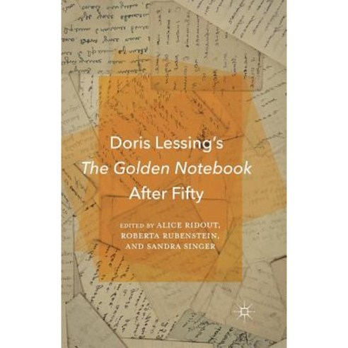 Doris Lessing''s the Golden Notebook After Fifty Paperback, Palgrave MacMillan